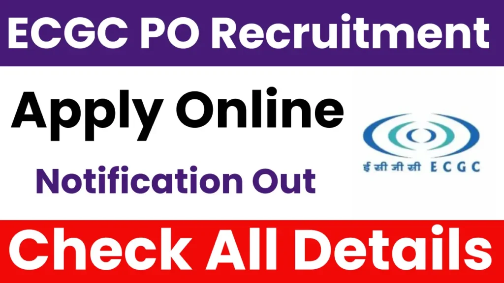 ECGC PO Recruitment 2025