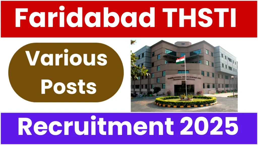 Faridabad THSTI Recruitment 2025