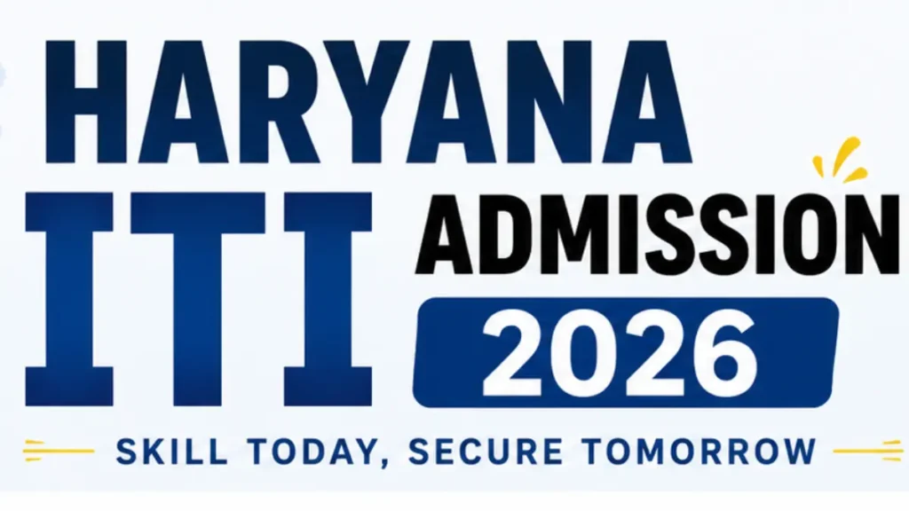 Haryana ITI Admission 2026