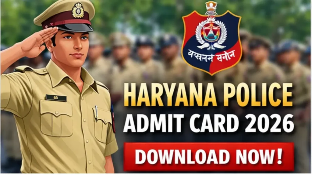 Haryana Police Admit Card 2026