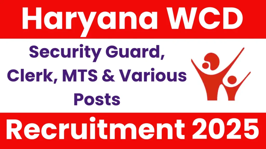 Haryana WCD Recruitment 2025