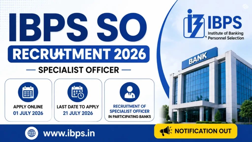 IBPS SO Recruitment 2026