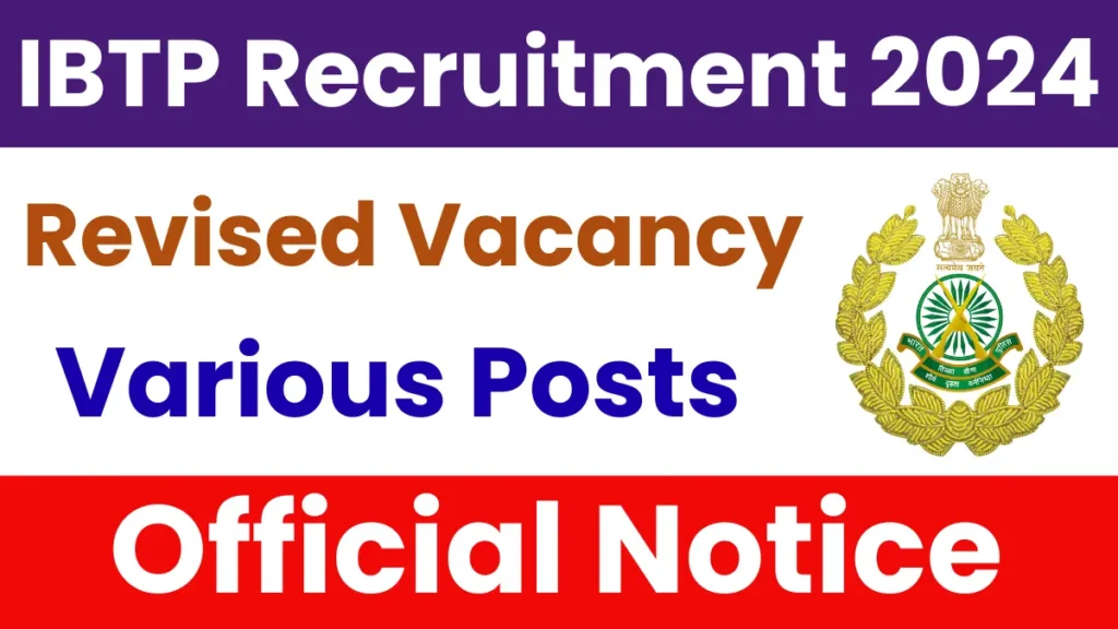 ITBP Revised Vacancy 2024