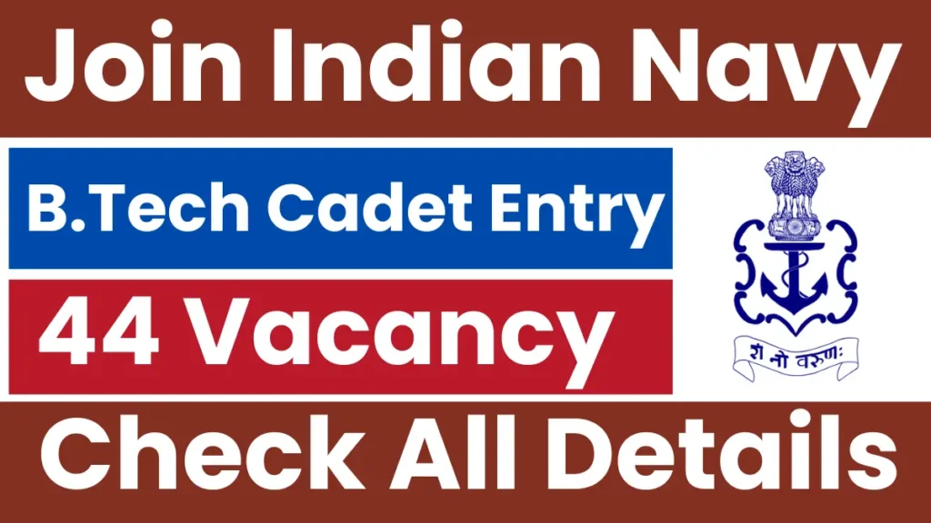 Indian Navy BTech Cadet Entry Jan 2026