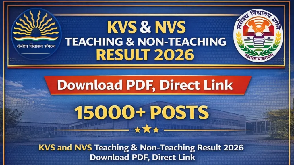 KVS and NVS Teaching and Non Teaching Result 2026