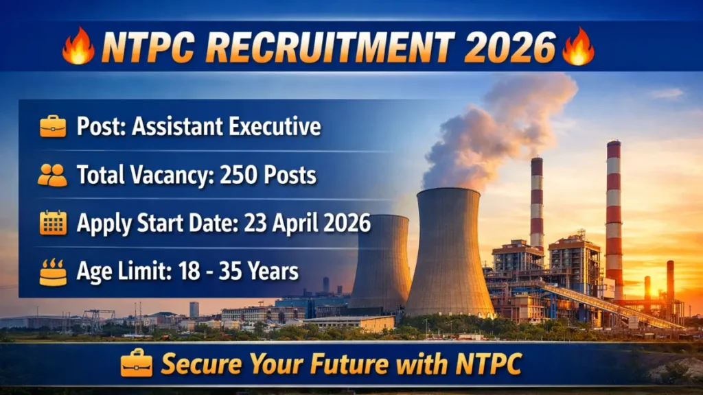 NTPC Assistant Executive Recruitment 2026