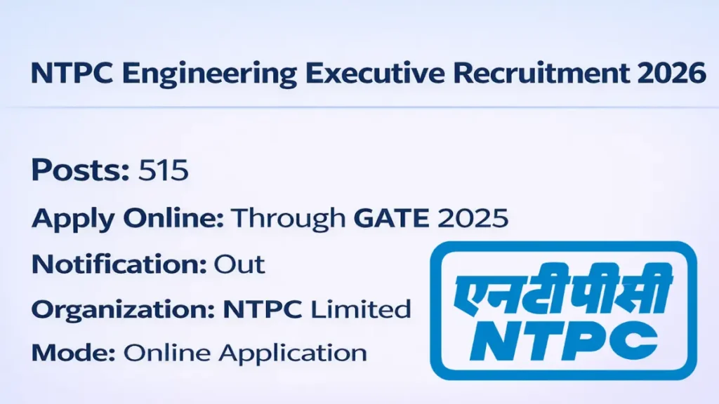 NTPC Engineering Executive Trainees Recruitment 2026