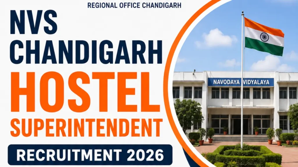 NVS Chandigarh Hostel Superintendent Recruitment 2026