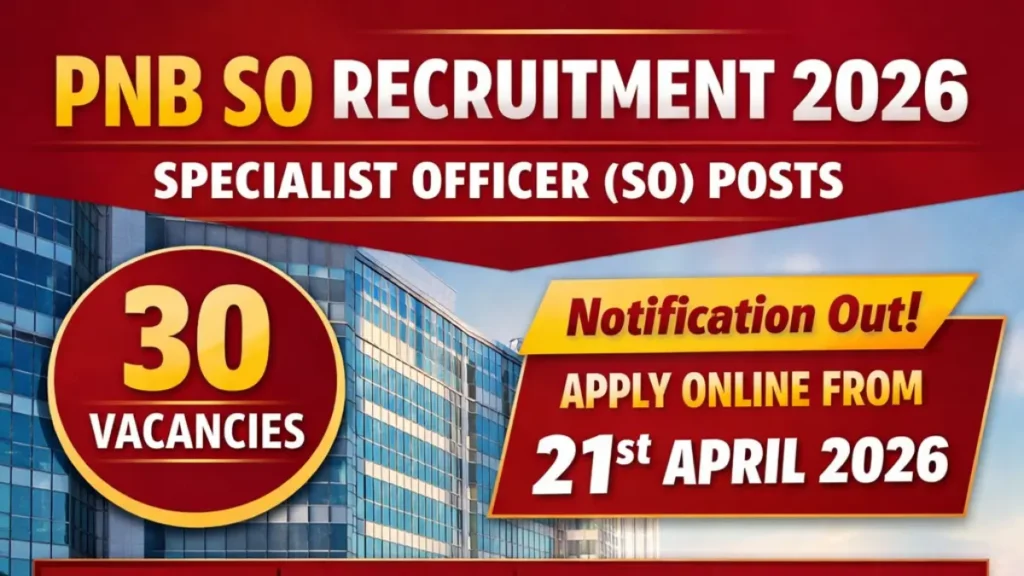 PNB SO RECRUITMENT 2026
