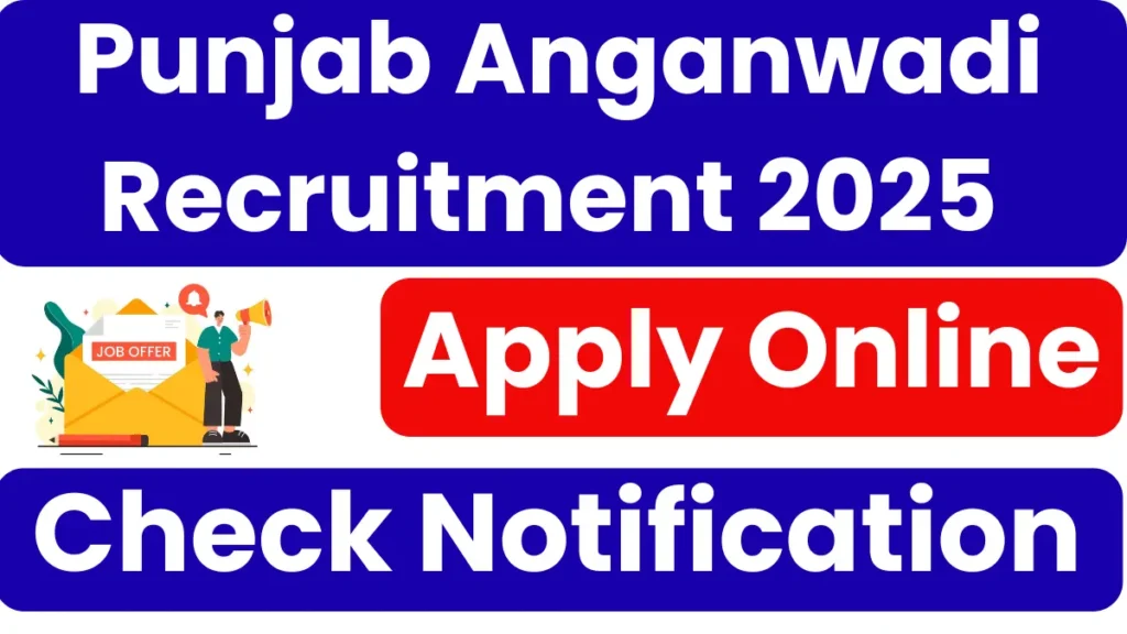 Punjab Anganwadi Recruitment 2025