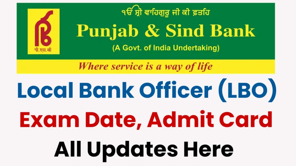 Punjab and Sind Bank LBO Recruitment 2025