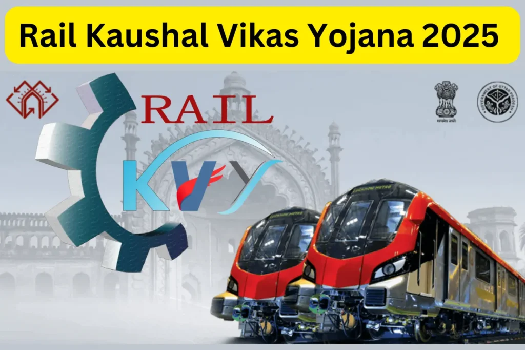 Rail Kaushal Vikas Yojana 2025