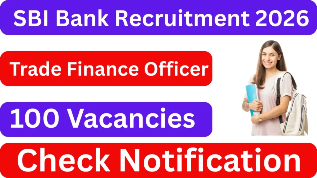 SBI Bank Trade Finance Officer Recruitment 2026
